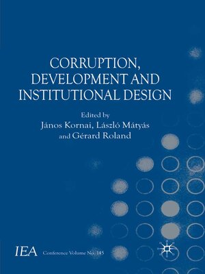 cover image of Corruption, Development and Institutional Design
